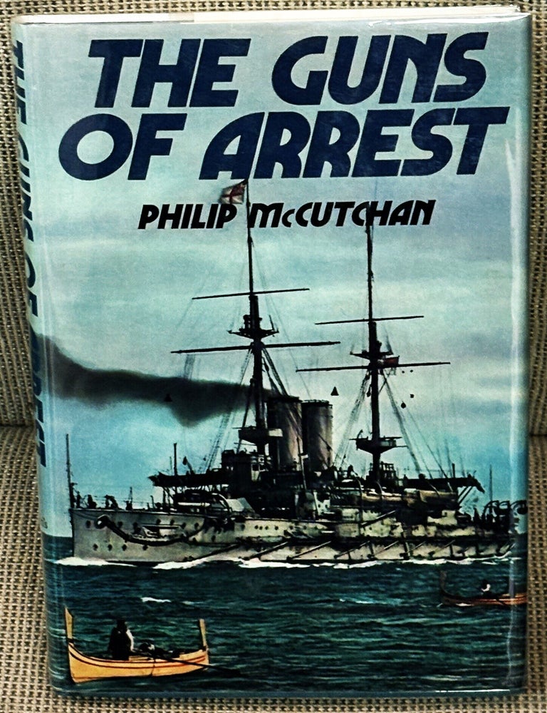 Item #86248 The Guns of Arrest. Philip McCutchan.