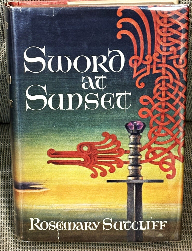 Item #86323 Sword at Sunset. Rosemary Sutcliff.