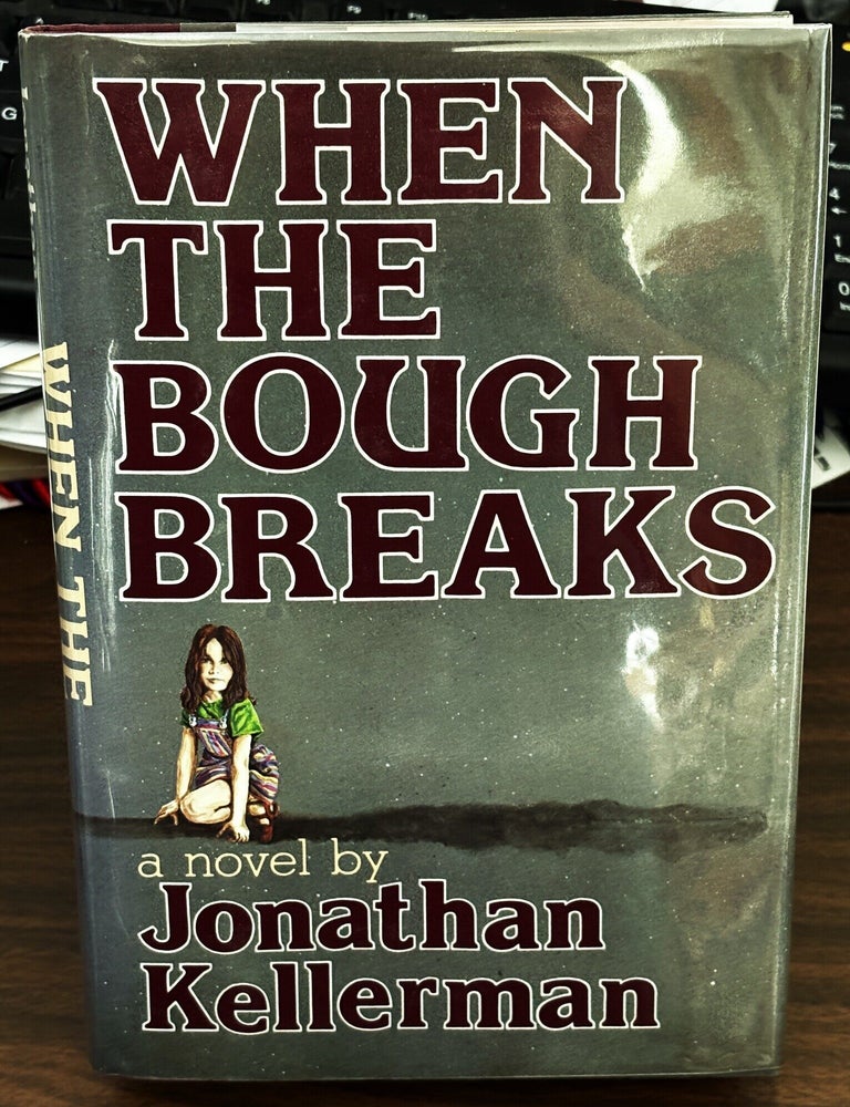 Item #86347 When the Bough Breaks. Jonathan Kellerman.