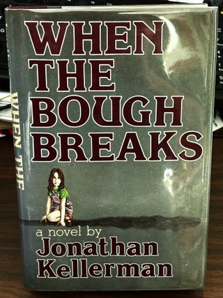 When the Bough Breaks