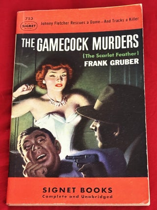 Item #86373 The Gamecock Murders (The Scarlet Feather). Frank Gruber