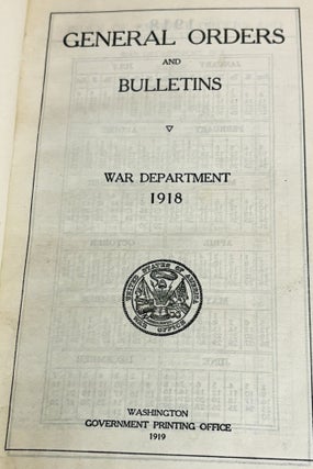 General Orders and Bulletins of War Department 1918