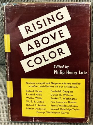 Rising Above Color