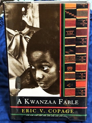 Item #86527 A Kwanzaa Fable. Eric V. Copage