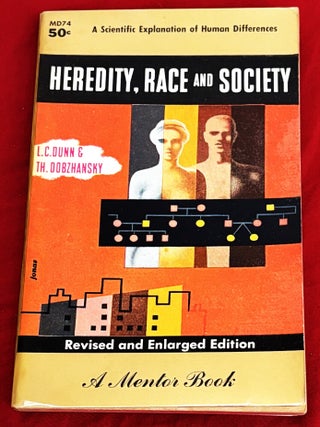 Heredity, Race and Society