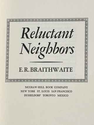 Reluctant Neighbors