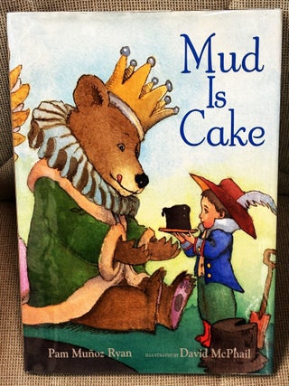 Mud is Cake