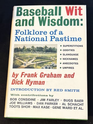 Baseball Wit and Wisdom, Folklore of a National Pastime
