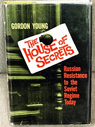 The House of Secrets, Russian Resistance to the Soviet Regime