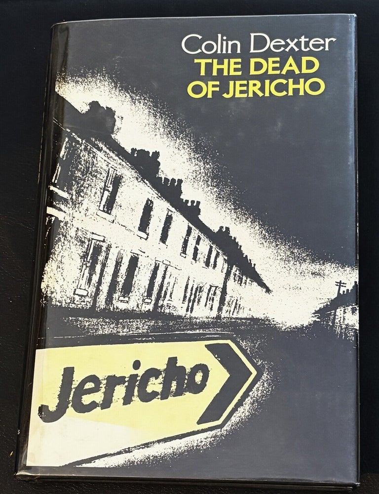 Item #86839 The Dead of Jericho. Colin Dexter.