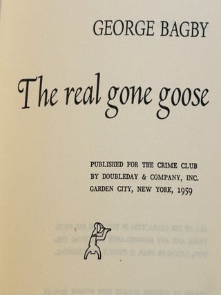 The Real Gone Goose