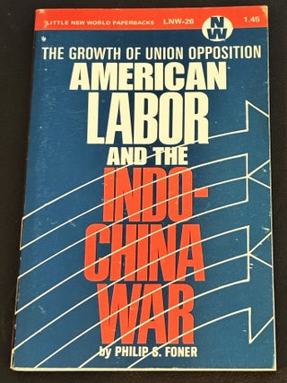 American Labor and the Indochina War