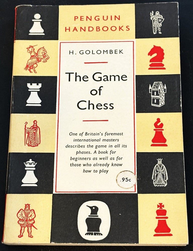 Item #86917 The Game of Chess. H. Golombek.