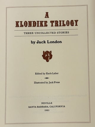 A Klondike Trilogy, Three Uncollected Stories