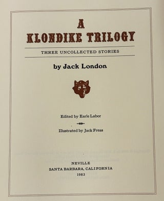 A Klondike Trilogy, Three Uncollected Stories