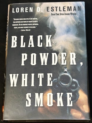 Black Powder, White Smoke