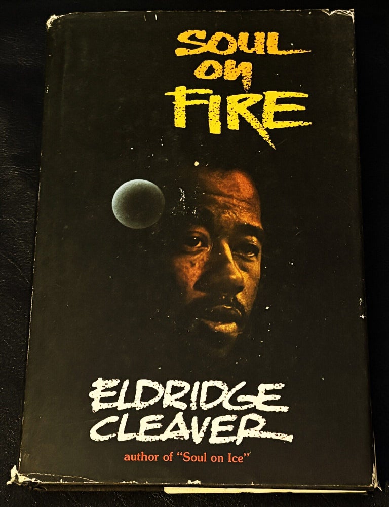 Item #87081 Soul on Fire. Eldridge Cleaver.