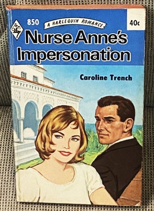 Item #ABE-94190477 Nurse Anne's Impersonation. Caroline Trench