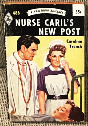 Item #ABE-95888237 Nurse Caril's New Post. Caroline Trench