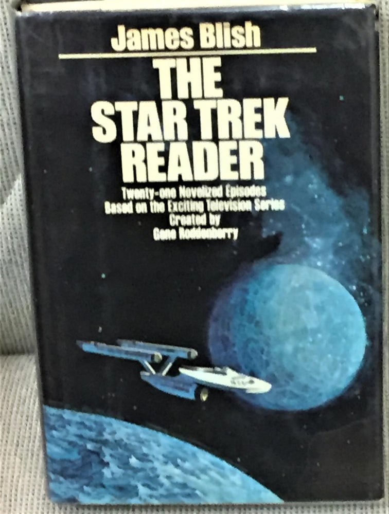 Item #E10086 The Star Trek Reader. James Blish.
