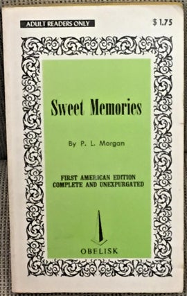Item #E10758 Sweet Memories. P L. Morgan