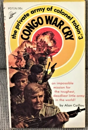 Item #E11051 Congo War Cry. Alan Caillou