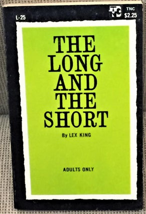 Item #E11672 The Long and the Short. Lex King