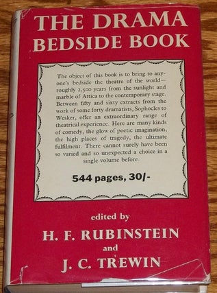 Item #E1178 The Drama Bedside Book. H. F. Rubinstein, J. C. Trewin