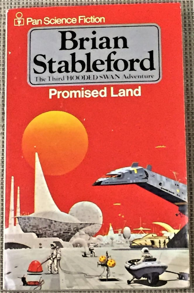 Item #E11869 Promised Land. Brian Stableford, Isaac Asimov, foreword.