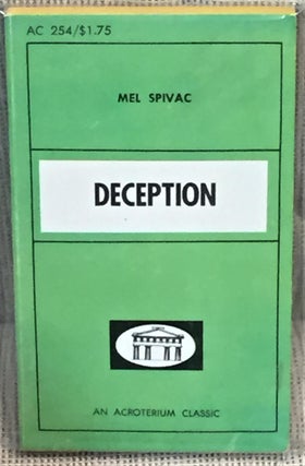 Item #E11956 Deception. Mel Spivac