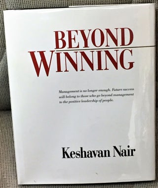 Item #E12075 Beyond Winning. Keshavan Nair