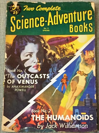 Item #E12963 Two Complete Science-Adventure Books, No. 5, Spring, 1952. Anaximander Powell Jack...