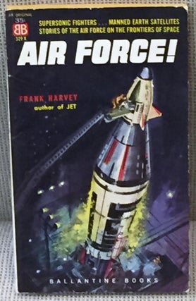 Item #E13227 Air Force! Frank Harvey