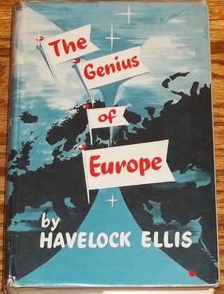 Item #E2034 The Genius of Europe. Havelock Ellis
