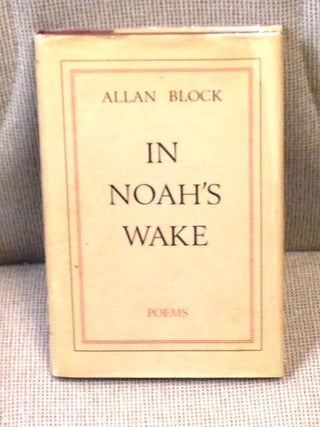 Item #E2535 In Noah's Wake. Allen Block