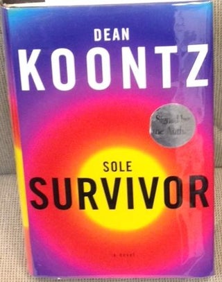 Item #E2590 Sole Survivor. Dean Koontz