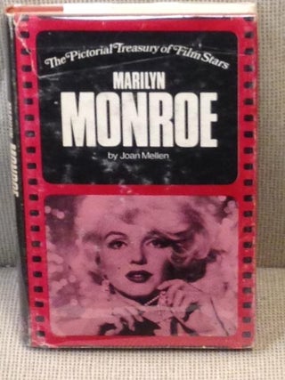 Item #E3125 Marilyn Monroe. Joan Mellen