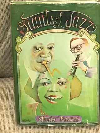 Item #E3732 Giants of Jazz, Revised Edition. Studs Terkel