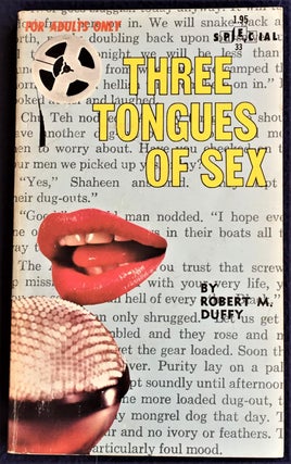 Item #E5313 Three Tongues of Sex. Robert M. Duffy
