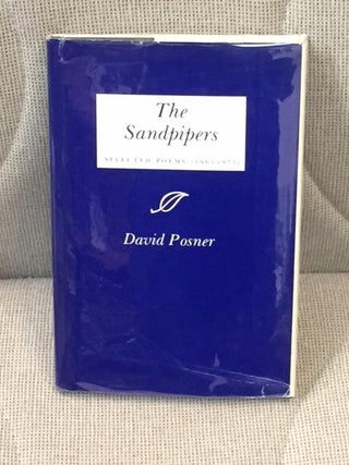 Item #E6553 The Sandpipers, Selected Poems 1965-1975. David Posner