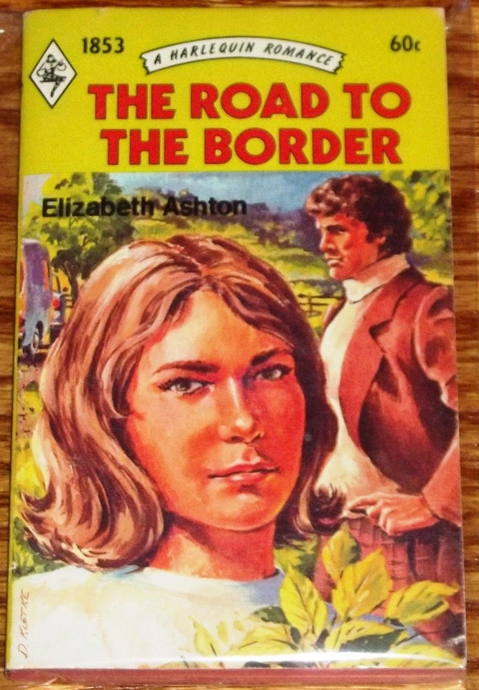 Item #E6838 The Road to the Border. Elizabeth Ashton.
