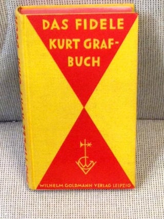 Item #E6867 Das fidele Kurt-Graf-Buch. Kurt Gundermann Kurt Graf