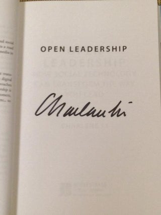 Open Leadership, How Social Technology Can Transform the Way You Lead