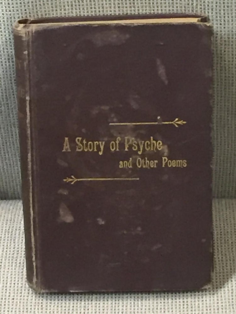 Item #E7530 A Story of Psyche and Other Poems. M. E. Blanchard.