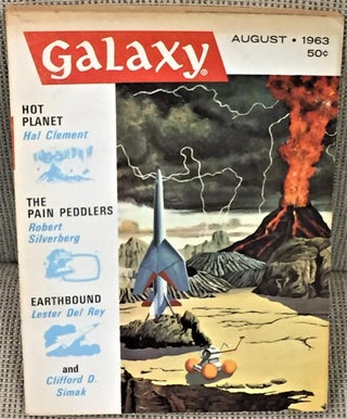 Item #E8625 Galaxy Science Fiction August, 1963: Hot Planet. Hal Clement