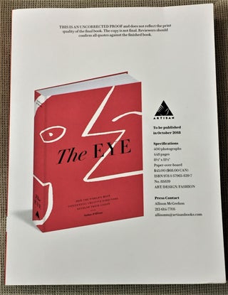 Item #E8709 The Eye, How the World's Most Influential Creative Directors Develop Their Visions....