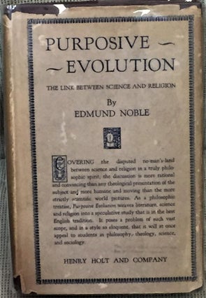 Item #E9449 Purposive Evolution. Edmund Noble
