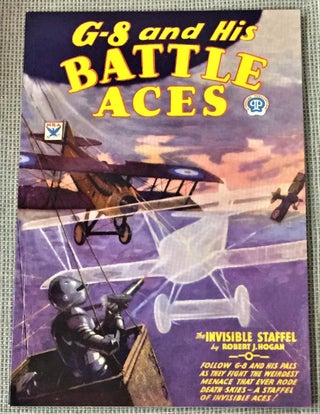 Item #E9502 G-8 and His Battle Aces, #8, the Invisible Staffel. Robert J. Hogan