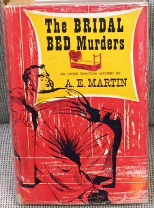 Item #NJ0384 The Bridal Bed Murders. A. E. Martin