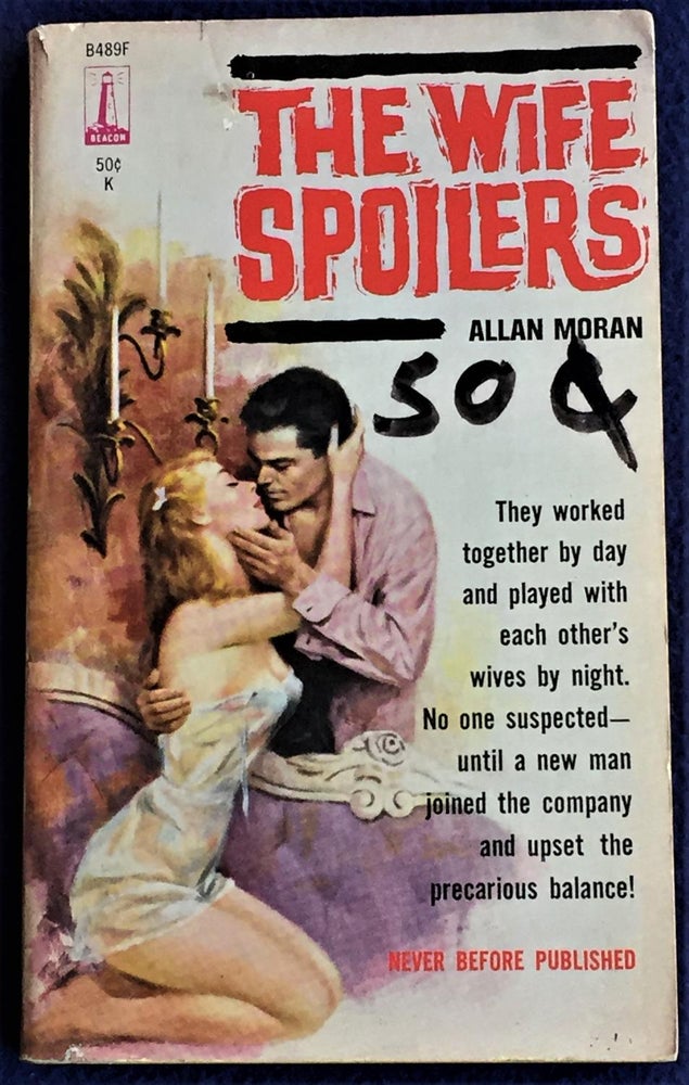 Item #NJ0796 The Wife Spoilers. Allan Moran.